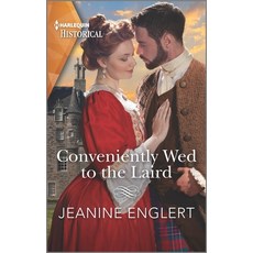(영문도서) Conveniently Wed to the Laird Mass Market Paperbound, Harlequin Special Releases, English, 9781335723703