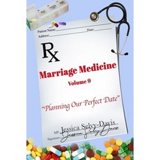 Marriage Medicine Volume 9: Planning Our Perfect Date Paperback, Lulu.com, English, 9781716339660