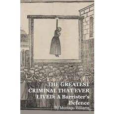 (英文圖書)The Greatest Criminal That Ever Lived: A Barrister's Defence 平裝版, Silverback Books, 英文