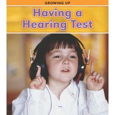 (영문도서) Having a Hearing Test Hardcover, Heinemann Educational Books, English, 9781432947996