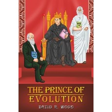 (영문도서) The Prince of Evolution Paperback, Austin Macauley, English, 9798891558182