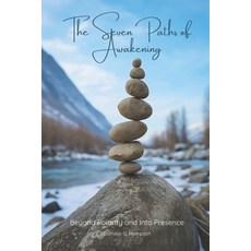 (英文圖書)The Seven Paths of Awakening: Beyond Polarity and Into Presence 平裝版, Independently Published, 英文