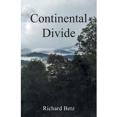 (英文圖書)Continental Divide 平裝版, Outskirts Press, 英文