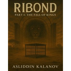 (英文圖書)RIBOND - Part I: The Fall of Kings 平裝版, Independently Published, 英文