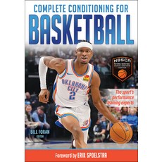(영문도서) Complete Conditioning for Basketball Paperback, Human Kinetics Publishers, English, 9781718216600