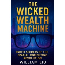 (英文圖書)The Wicked Wealth Machine 平裝版, Independently Published, 英文