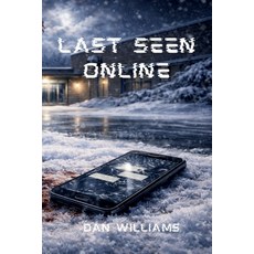(英文圖書)Last Seen Online 平裝版, Independently Published, 英文