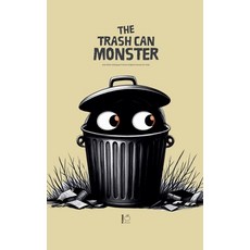 (영문도서) The Trash Can Monster And Other Bilingual French-English Stories for Kids Paperback, Pomme Bilingual, English, 9798227358271