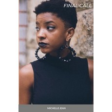 (영문도서) Final Call Paperback, Lulu.com, English, 9781300690283