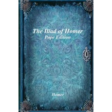(英文圖書)The Iliad of Homer: Pope Edition 平裝版, Devoted Publishing, 英文