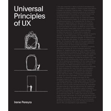 Universal Principles of UX, Pereyra, Irene(저), Rockport Publishers