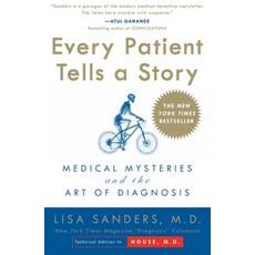 (영문도서) Every Patient Tells a Story: Medical Mysteries and the Art of Diagnosis Paperback, Harmony, English, 9780767922470