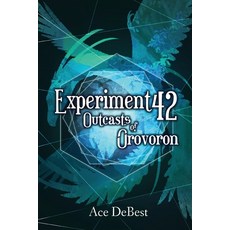 (영문도서)Experiment 42: Outcasts of Orovoron Paperback, Tetradi Publishing, English, 9789083694528