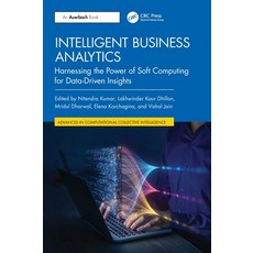 (英文圖書)Intelligent Business Analytics: Harnessing the Power of Soft Computing for Data-... 精裝版, Auerbach Publications, 英文