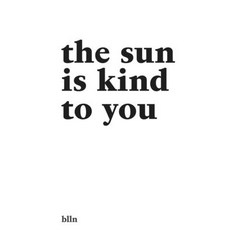 (英文圖書)The Sun Is Kind To You 平裝版, Blln, 英文