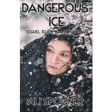 (英文圖書)Dangerous Ice: Sequel to The Blank Page 平裝版, Affinity Rainbow Publications, 英文, 平裝本