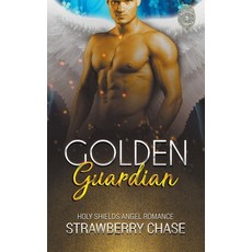 (영문도서) Golden Guardian Paperback, Michelle Deerwester-Dalrymple, English, 9798223878223