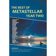 (영문도서) The Best of MetaStellar Year Two Paperback, Metastellar Press, English, 9798223999294