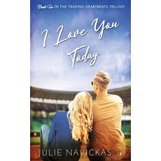 (영문도서) I Love You Today Paperback, Inkspell Publishing, English, 9781958136201