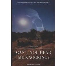 (영문도서) Can't You Hear Me Knocking Paperback, Independently Published, English, 9781976986956