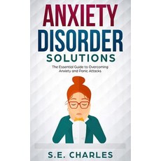 (英文圖書)Anxiety Disorder Solutions: The Essential Guide to Overcoming Anxiety and Panic... 平裝版, Independently Published, English, Paperback