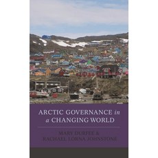 (영문도서)Arctic Governance in a Changing World Paperback, Rowman & Littlefield Publis..., English, 9781442235632