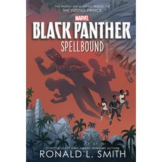 (영문도서) Spellbound: Black Panther Paperback, Marvel Press, English, 9781368081559