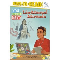 (영문도서) Lin-Manuel Miranda: Ready-To-Read Level 3 Hardcover, Simon Spotlight, English, 9781534422421