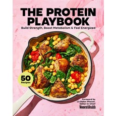 (영문도서) The Protein Playbook: Build Strength Boost Metabolism and Feel Energized Hardcover, Hearst Home, English, 9781958395615