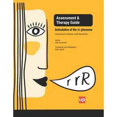 (영문도서)Articulation of the /r/ phoneme Assessment & Therapy Guide Paperback, Independently Published, English, 9798243935791