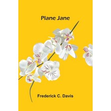 (영문도서)Plane Jane Paperback, Alpha Edition, English, 9789373057057