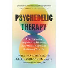 (영문도서)Psychedelic Therapy: A Revolutionary Approach to Restoring Your Mental Health an... Hardcover, Shambhala, English, 9781645476047