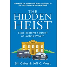 (英文圖書)The Hidden Heist: Stop Robbing Yourself of Lasting Wealth 精裝版, Thunder Hill Press, 英文