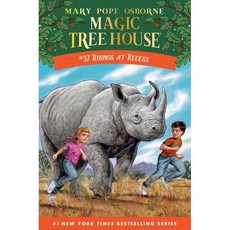 Magic Tree House : #37 Rhinos at Recess, Random House Books