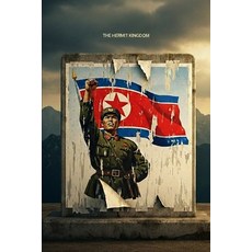 (영문도서)The Hermit Kingdom: The Real Story of Nukes Kims Borders and Daily Life Paperback, Independently Published, English, 9798244951332