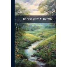 (英文圖書)Baddesley Alinton 平裝版, Nabu Press, English