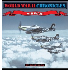 (영문도서)World War II Chronicles-Airwar! Hardcover, iBooks, English, 9781596876835