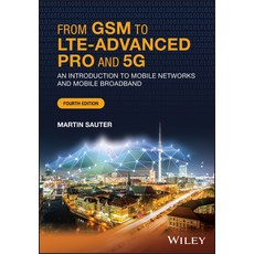 From GSM to Lte-Advanced Pro and 5g: An Introduction to Mobile Networks and Mobile Broadband Hardcover, Wiley, English, 9781119714675