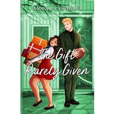 (영문도서) The Gift Rarely Given Paperback, Cordova Chronicles, English, 9798990490345