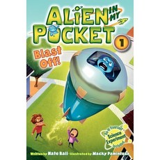 Alien in My Pocket 01 : Blast Off!, HarperCollins Children's Books