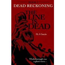 (英文圖書)The Line Is Dead 平裝版, M.J. Garcia, 英文