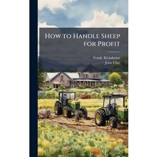 (英文圖書)How to Handle Sheep for Profit 精裝版, Hutson Street Press, 英文