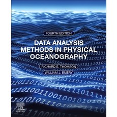 (영문도서) Data Analysis Methods in Physical Oceanography: Fourth and Revised Edition Paperback, Elsevier Science, English, 9780323917230