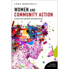 Women and Community Action 3e: Local and Global Perspectives Paperback, Policy Press