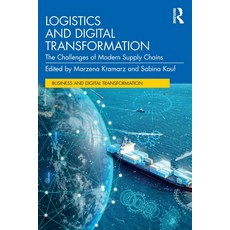 (外文書)Logistics and Digital Transformation: The Challenges of Modern Supply Chains Paperback, Routledge, English