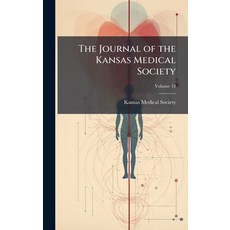 (영문도서)The Journal of the Kansas Medical Society Hardcover, Hutson Street Press, English, 9781023961929
