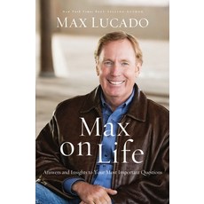 (영문도서) Max on Life: Answers and Insights to Your Most Important Questions Paperback, Thomas Nelson, English, 9780849921919