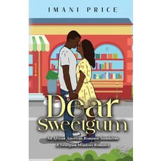 (영문도서)Dear Sweetgum: An African-American Romance Standalone Paperback, Books to Hook Publishing, LLC., English, 9798892833189