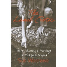 (영문도서) The Land Erotic Paperback, Say Yes Quickly Books, English, 9798987229262