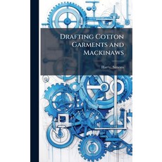 (英文圖書)Drafting Cotton Garments and Mackinaws 精裝版, Hutson Street Press, 英文